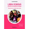 LIMBA ROMÂNĂ PENTRU STUDENŢII STRĂINI - fişe de lucru, exerciţii, texte, teste -
